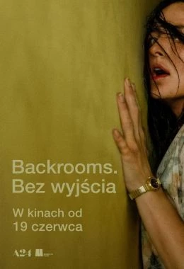 Backrooms. Bez wyjścia (napisy)